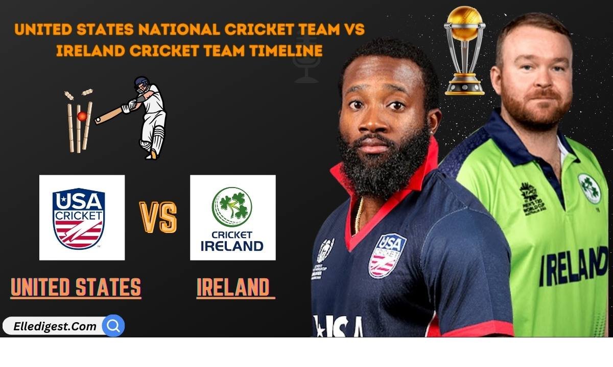 United States National Cricket Team VS Ireland Cricket Team Timeline: The Reverily Between The Team 