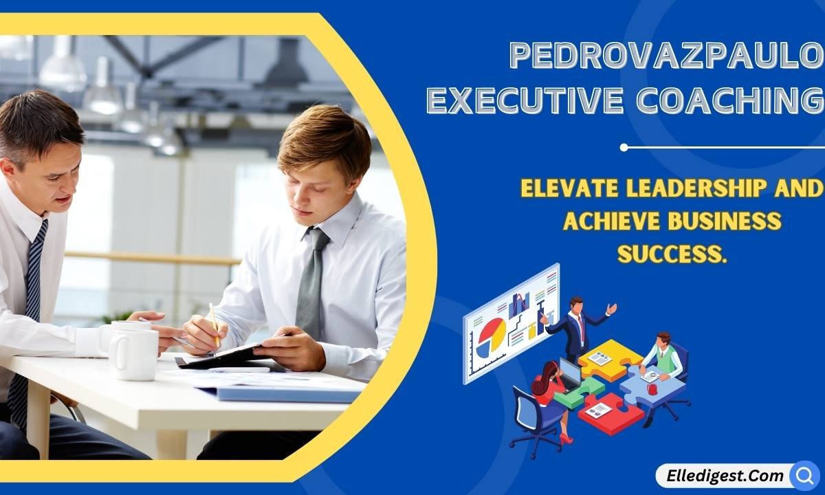 Pedrovazpaulo Executive Coaching: Elevate Leadership and Achieve Business Success