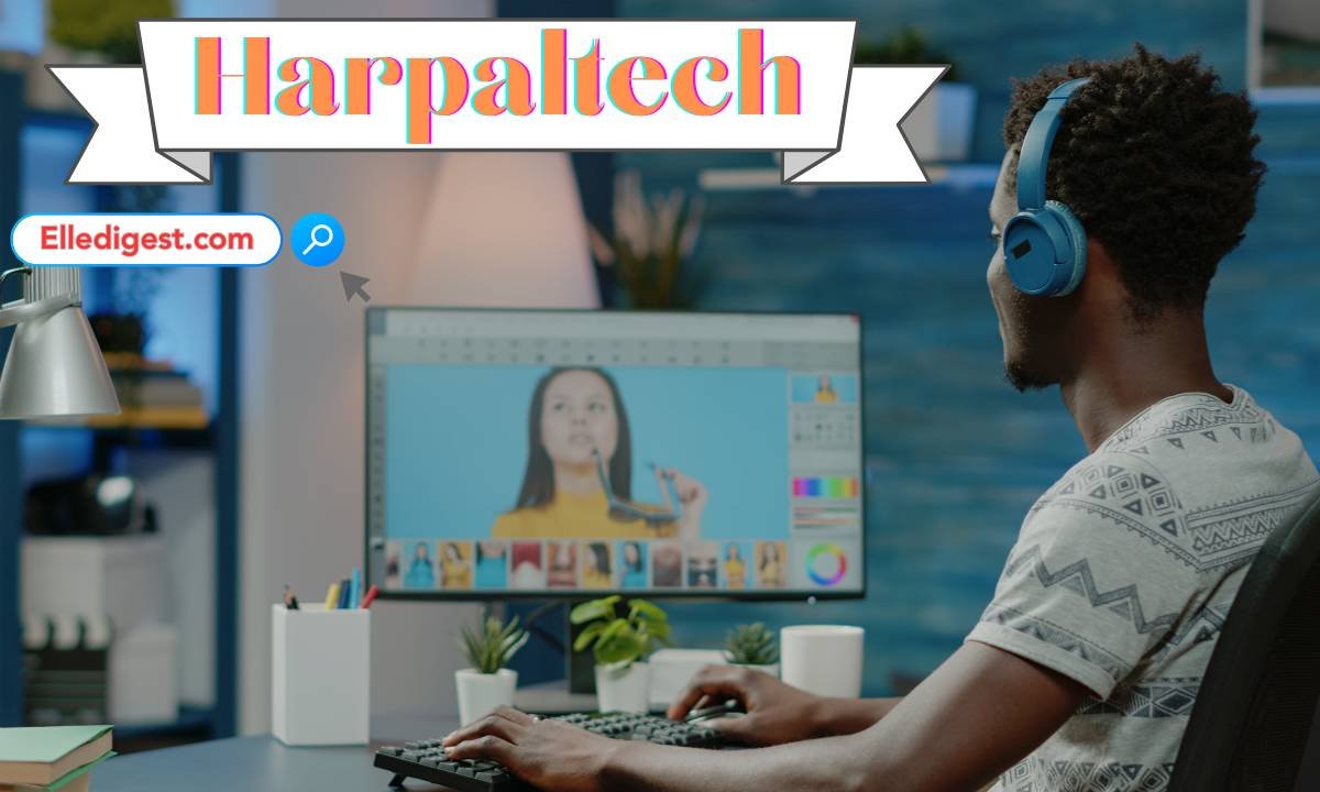 Harpaltech: Your Ultimate Guide To Tech And Apps