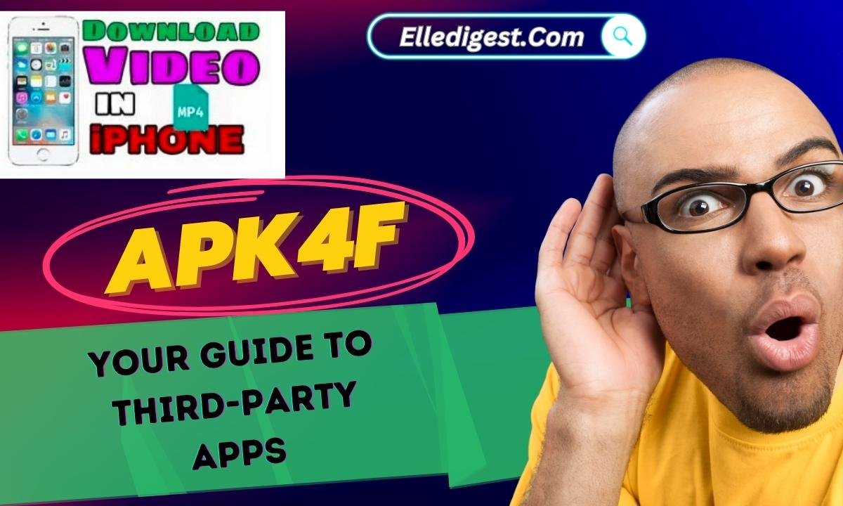 Apk4f: Your Guide To Third-Party Apps